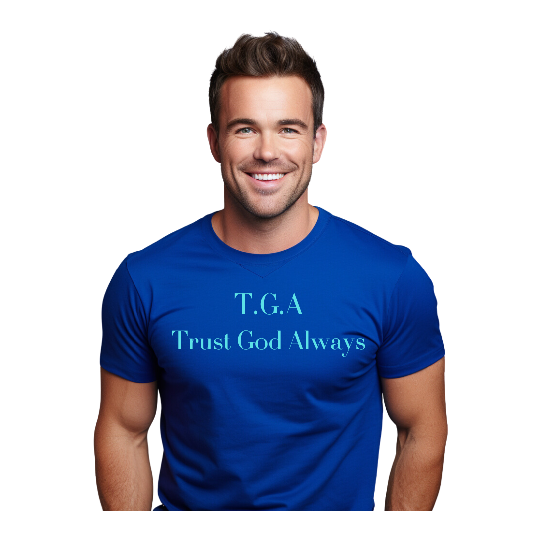 TGA Trust God Always